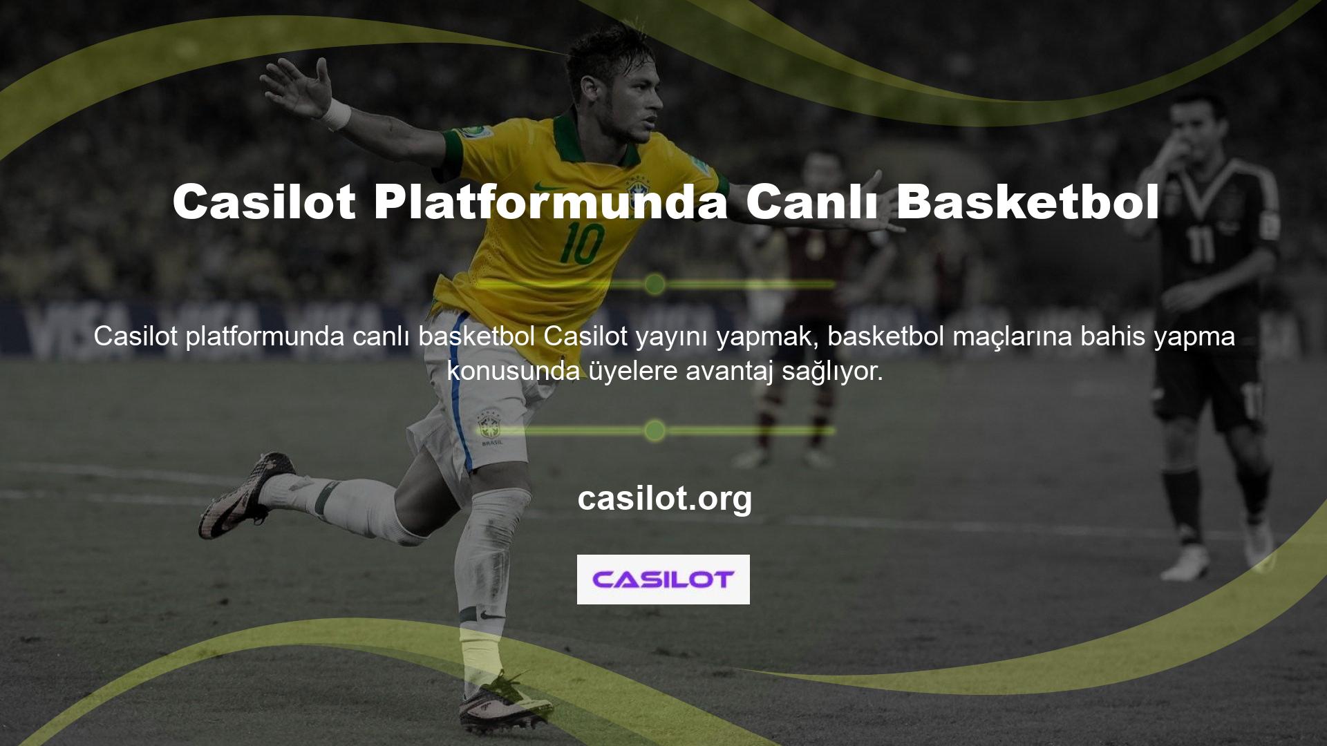 Casilot sitesi hem basketbol hem de bahis bahisleri için canlı yayınlar sağlama açısından çok önemlidir